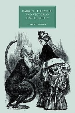 Darwin, Literature and Victorian Respectability