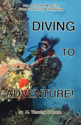 Diving to Adventure!