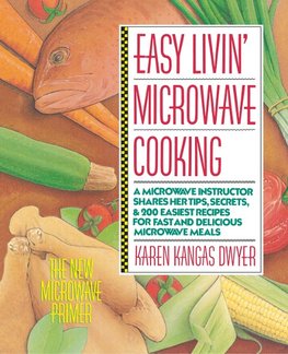 EASY LIVIN MICROWAVE COOKING