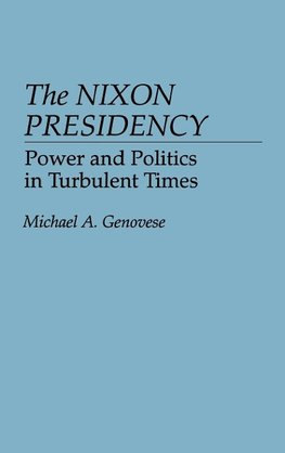 The Nixon Presidency