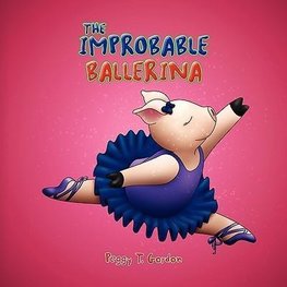 THE IMPROBABLE BALLERINA