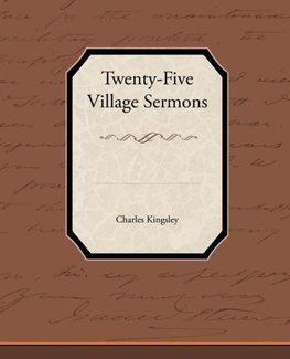 Twenty-Five Village Sermons