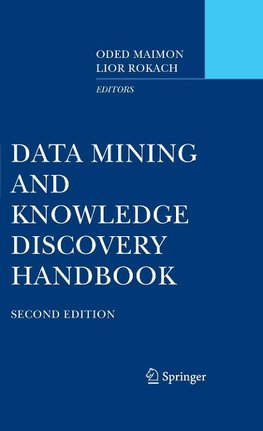 Data Mining and Knowledge Discovery Handbook