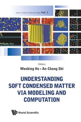 An-chang, S:  Understanding Soft Condensed Matter Via Modeli