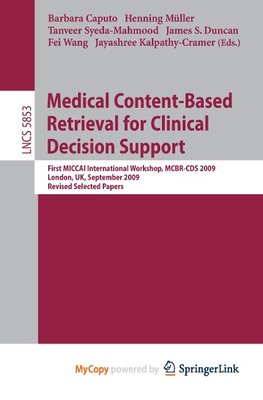 Medical Content-Based Retrieval for Clinical Decision Support