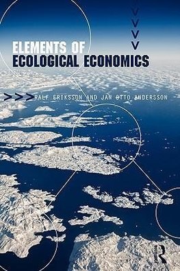 Andersson, J: Elements of Ecological Economics