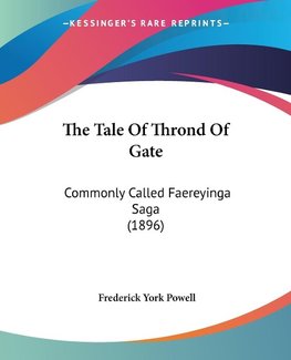 The Tale Of Thrond Of Gate