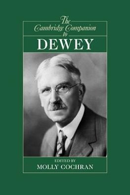 Cochran, M: Cambridge Companion to Dewey