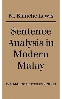 Sentence Analysis in Modern Malay