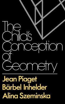 The Child's Conception of Geometry