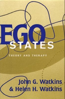 Watkins, H: Ego States - Theory & Therapy