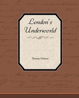 London's Underworld