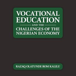 Vocational Education and the Challenges of the Nigerian Economy