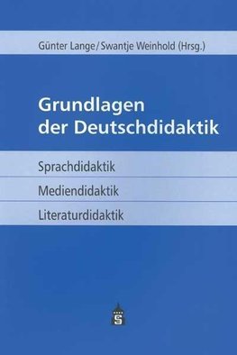 Grundlagen der Deutschdidaktik