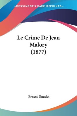 Le Crime De Jean Malory (1877)