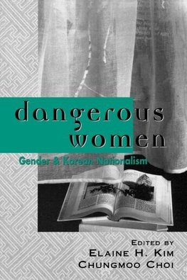 Kim, E: Dangerous Women