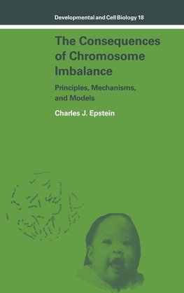 The Consequences of Chromosome Imbalance