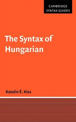 The Syntax of Hungarian