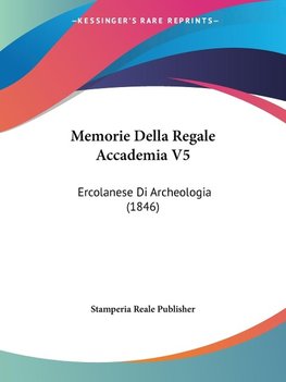 Memorie Della Regale Accademia V5