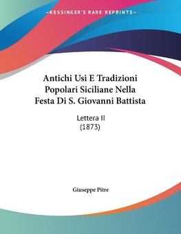 Antichi Usi E Tradizioni Popolari Siciliane Nella Festa Di S. Giovanni Battista