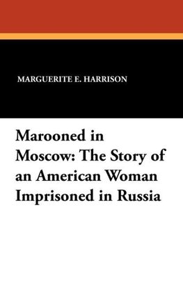 Marooned in Moscow