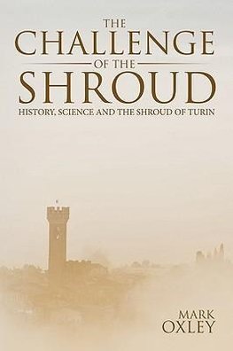 The Challenge of the Shroud