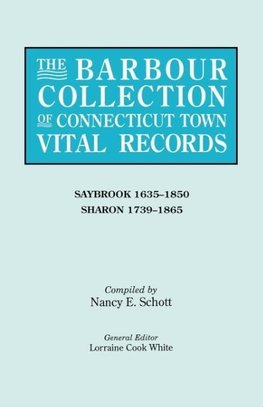 The Barbour Collection of Connecticut Town Vital Records. Volume 38