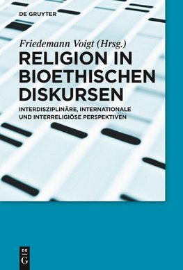 Religion in bioethischen Diskursen