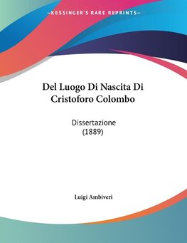 Del Luogo Di Nascita Di Cristoforo Colombo