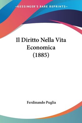 Il Diritto Nella Vita Economica (1885)