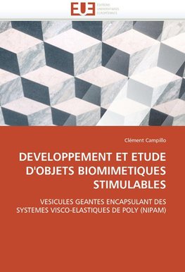 Developpement et étude d'objets biomimétiques stimulables