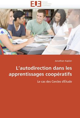 L'autodirection dans les apprentissages coopératifs