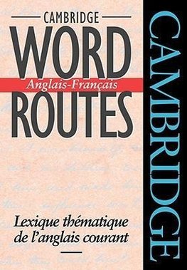 Mccarthy, M: Cambridge Word Routes Anglais-Fran¿s