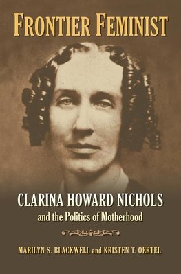 Blackwell, M:  Frontier Feminist