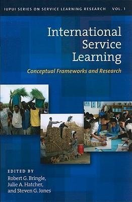 Bringle, R:  International Service Learning v.1; Conceptual