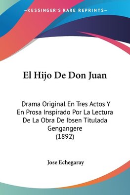 El Hijo De Don Juan