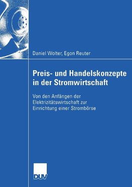 Preis- und Handelskonzepte in der Stromwirtschaft