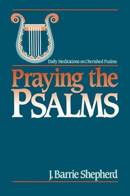 Praying the Psalms