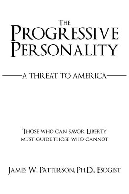 The Progressive Personality