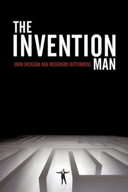 The Invention Man