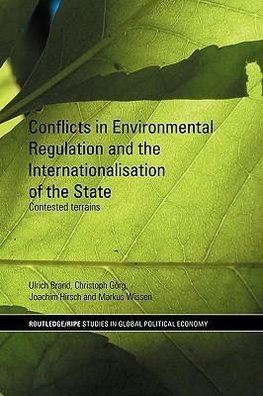 Brand, U: Conflicts in Environmental Regulation and the Inte