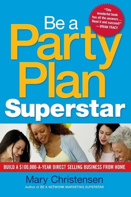 Be a Party Plan Superstar