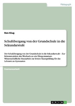 Schulübergang von der Grundschule in die Sekundarstufe