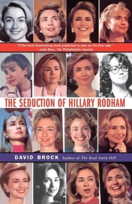 Seduction of Hillary Rodham