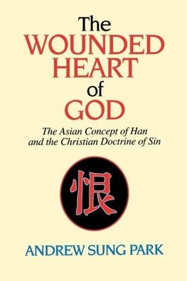 The Wounded Heart of God