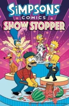 The Simpsons Comics - Showstopper