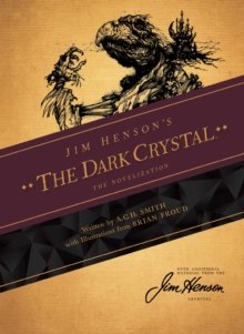 Jim Henson's The Dark Crystal Novelization