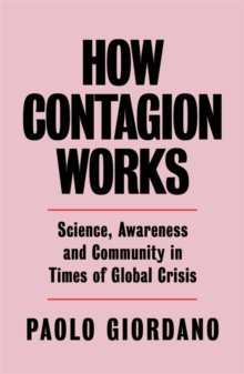 How Contagion Works