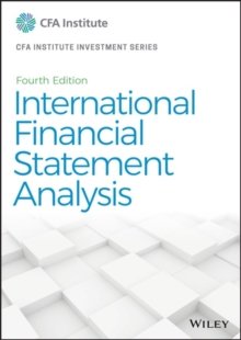 International Financial Statement Analysis, 4th Edition