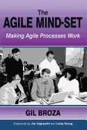 The Agile Mind-Set: Making Agile Processes Work 